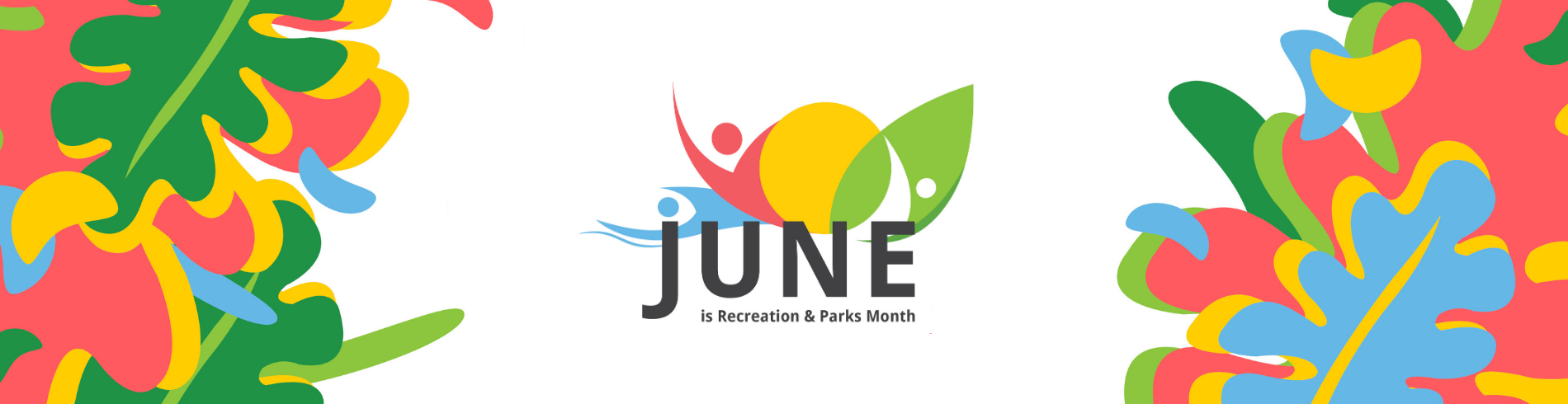 June is Recreation and Parks Month